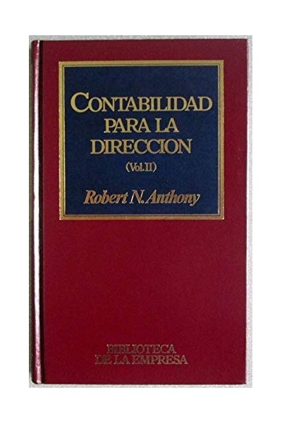 Contabilidad para la dirección (Vol.II)